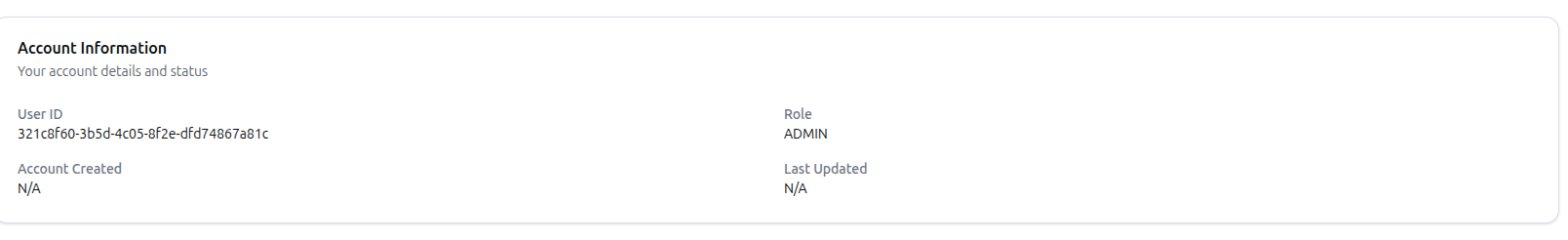 Screenshot of the Account Information card showing User ID, Role, Account Created, and Last Updated