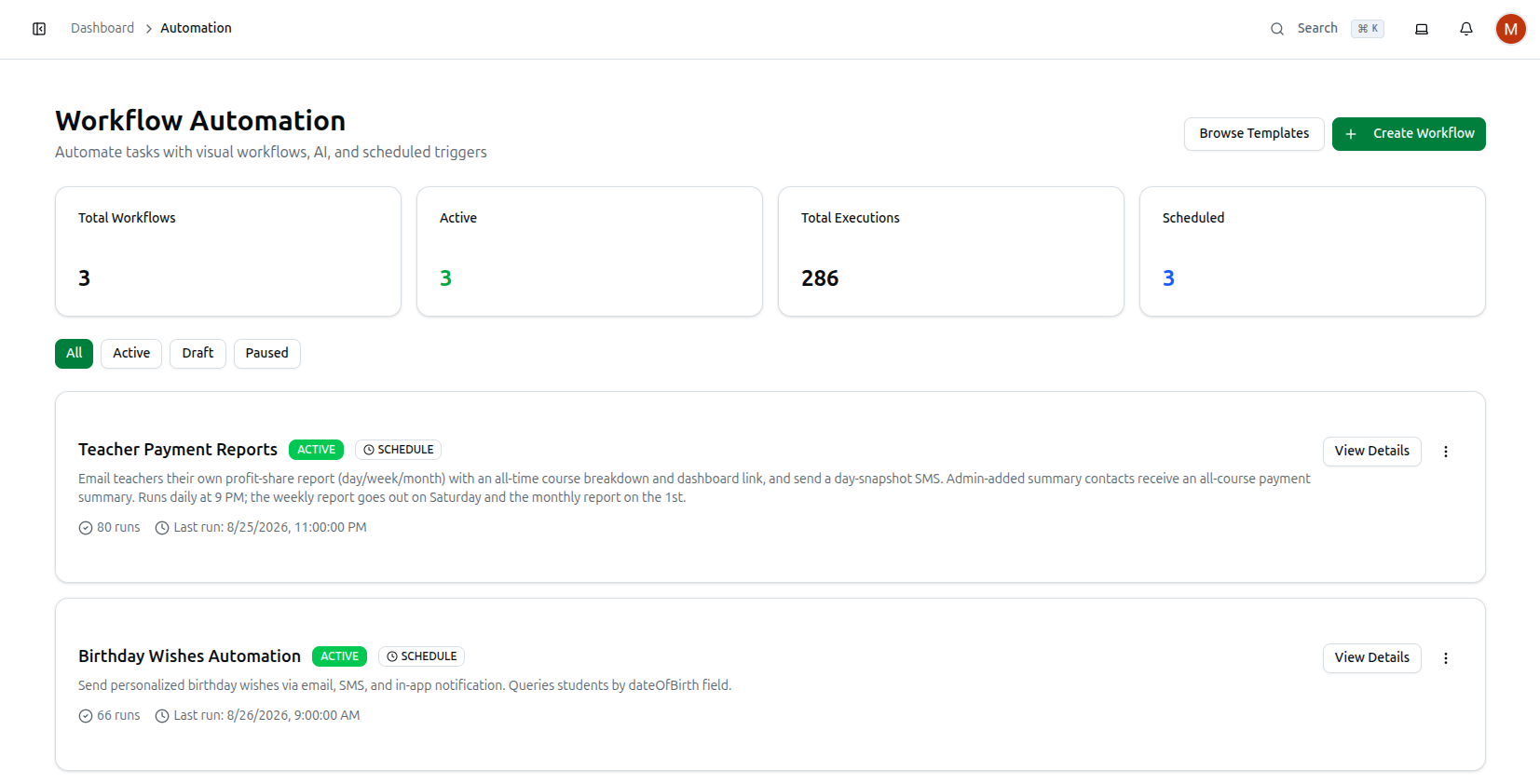 The Automation dashboard with real workflow cards: status, trigger badge, description, run count, last run