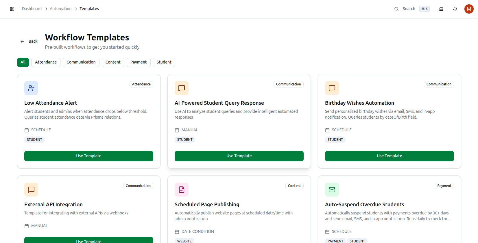 The Templates gallery: category filters and cards like Low Attendance Alert, Birthday Wishes Automation, Auto-Suspend Overdue Students