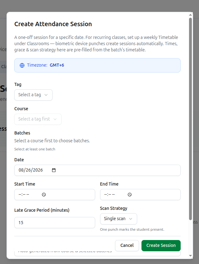 The Create Attendance Session dialog with the timezone banner, tag/course/batch fields, and scan strategy