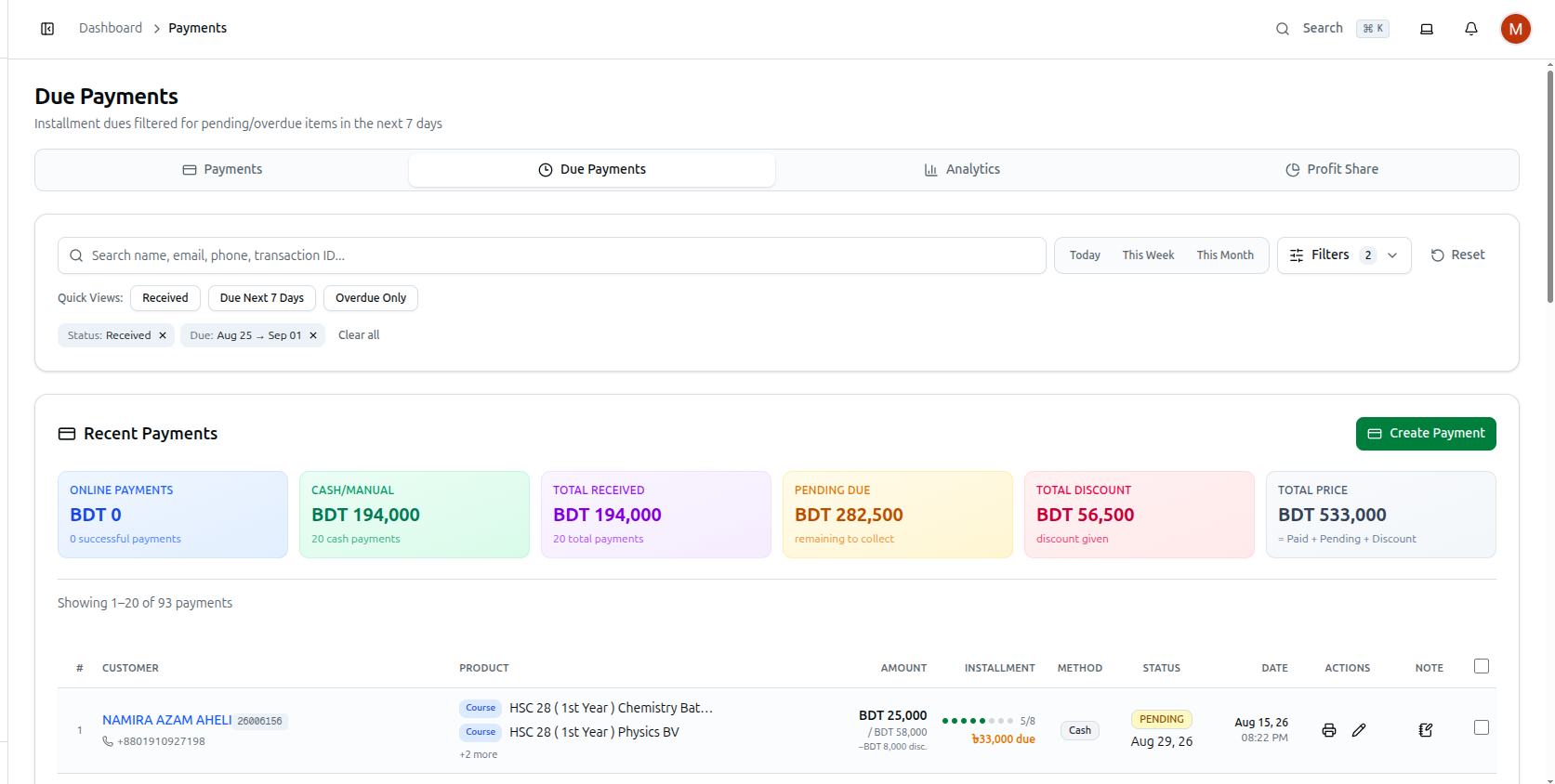 The Due Payments tab, pre-filtered to pending and overdue installments
