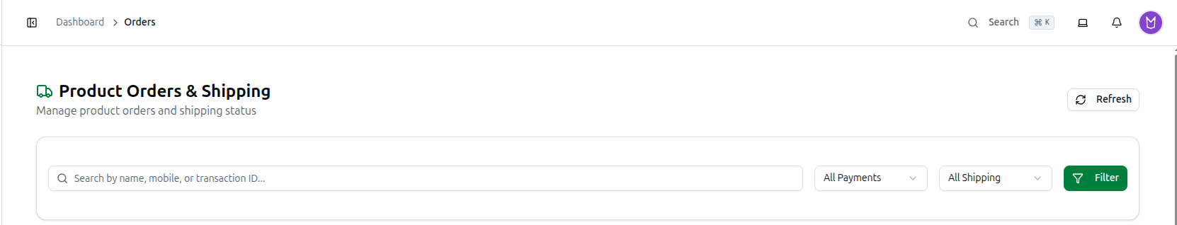 The search box and Payment Status / Shipping Status filter dropdowns above the order list