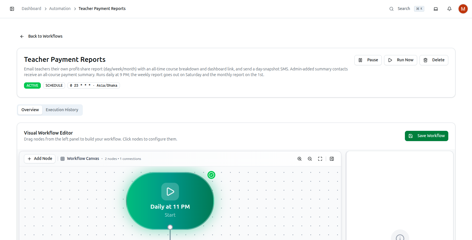 A workflow's editor: header with Pause/Run Now/Delete, the Overview/Execution History tabs, and the canvas
